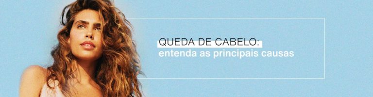 Queda De Cabelo: Entenda As Principais Causas E Saiba Como Tratar ...